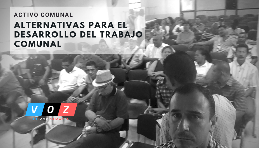 Activo comunal para buscar alternativas de organización que permita el desarrollo del trabajo!