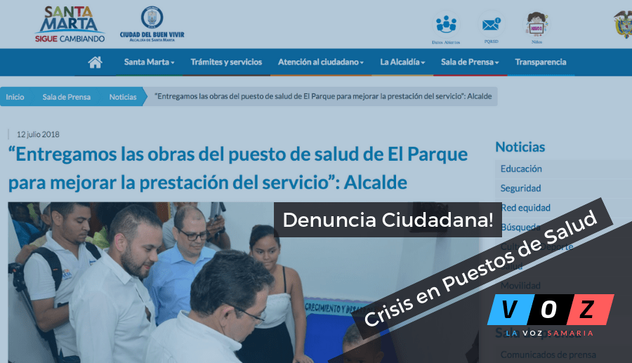 Denuncias Ciudadanas! Puestos de Salud de Santa Marta en Crisis.