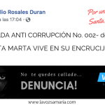 CRUZADA ANTI CORRUPCIÓN No.002-2019 – SANTA MARTA VIVE EN SU ENCRUCIJADA.